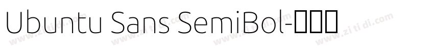 Ubuntu Sans SemiBol字体转换